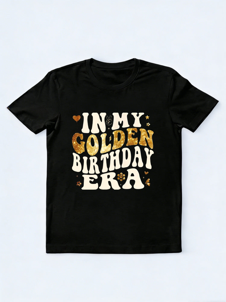 In My Golden Birthday Era Birthday Gift T-Shirt