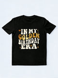 In My Golden Birthday Era Birthday Gift T-Shirt
