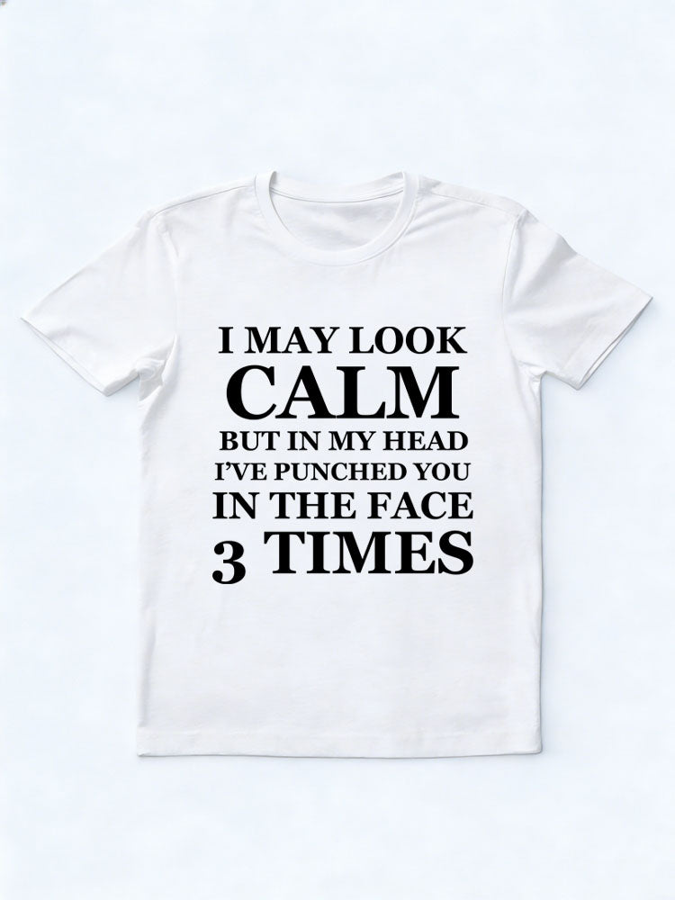 In My Head You Are Punched In Face 3 Times T-shirt