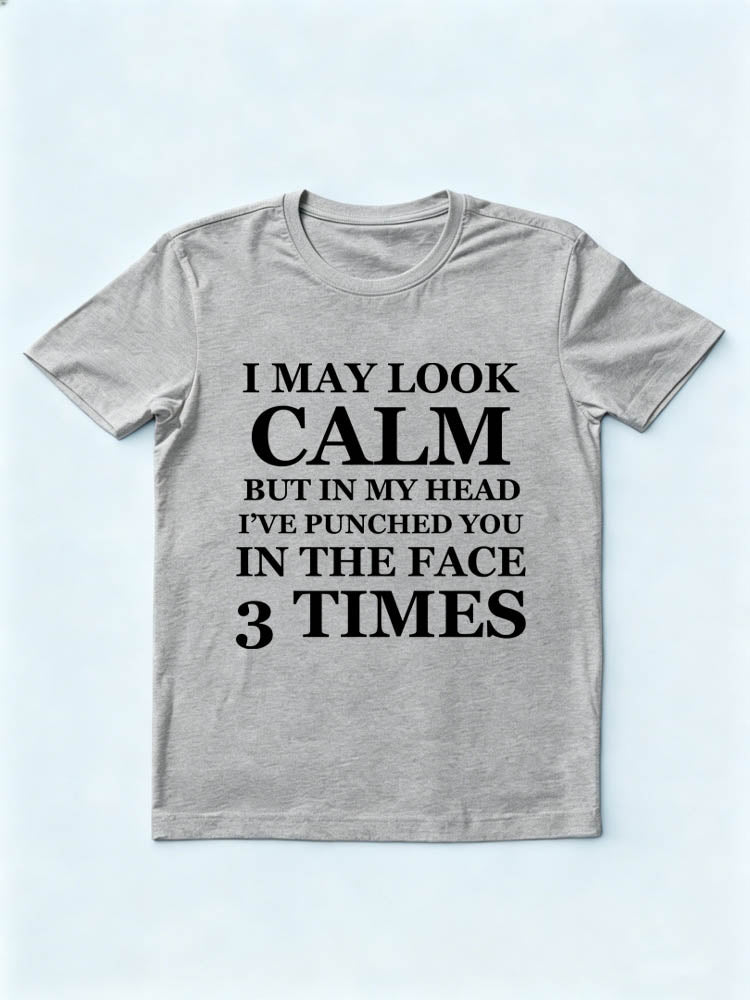 In My Head You Are Punched In Face 3 Times T-shirt