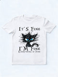 It′s Fine Im Fine Everything Is Fine Back To School T-shirt