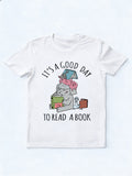 It's A Good Day To Read Book Back To School T-Shirt