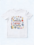 It's A Good Day for Learning Back to School T-shirt