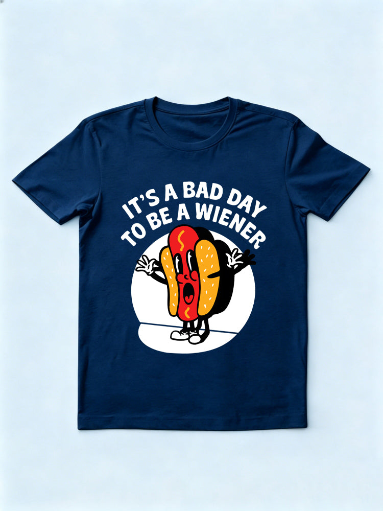 It's a Bad Day To Be a Wiener 4th of July T-shirt