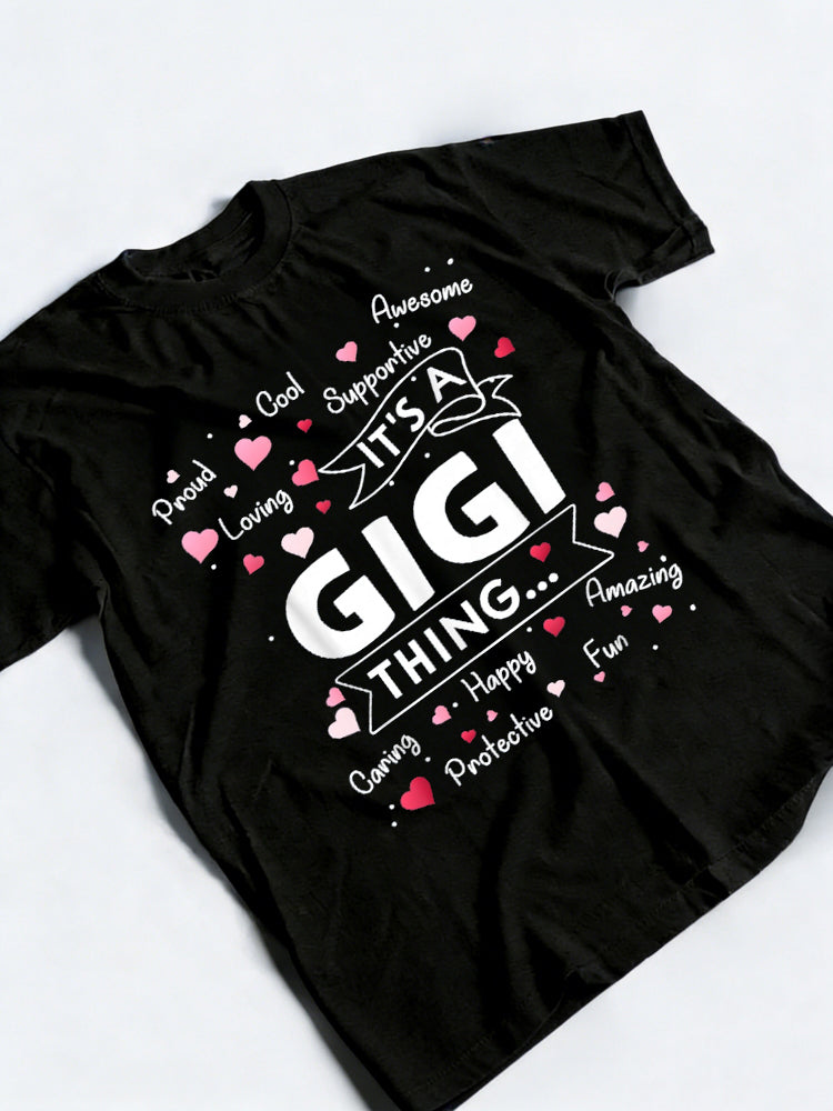 It's a Gigi Thing Funny Sayings Cute Grandma Mother's Day T-Shirt