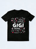 It's a Gigi Thing Funny Sayings Cute Grandma Mother's Day T-Shirt