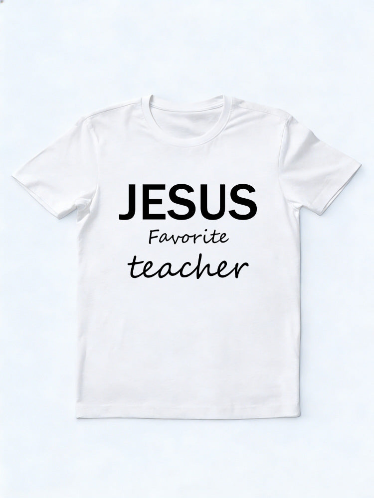 Jesus Favorite Teacher Back To School Gift T-shirt