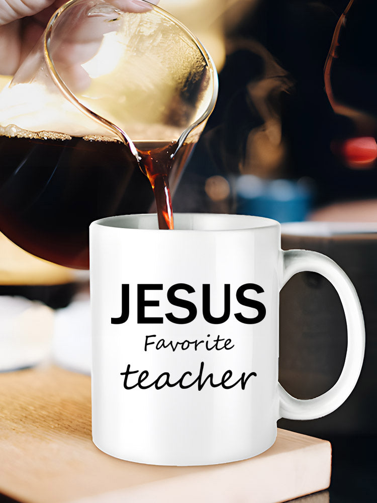 Jesus Favorite Teacher Mug