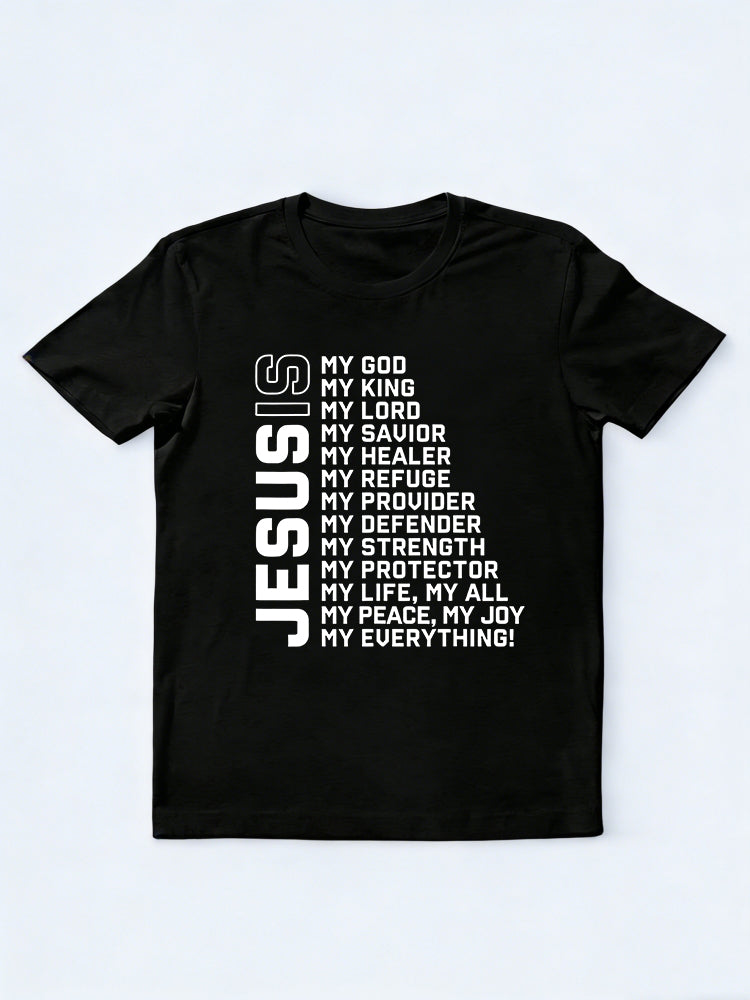 Jesus Is My God My King My Lord My Savior Christian Easter Gift T-shirt