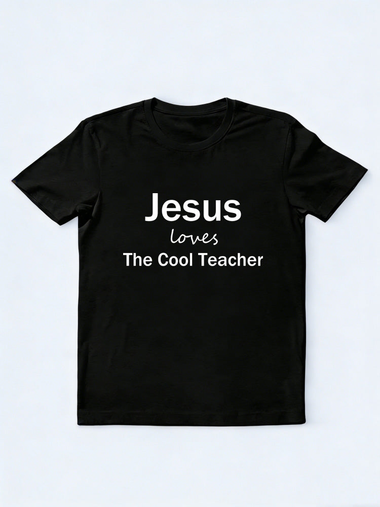 Jesus Loves the Cool Teacher Back To School Gift T-shirt