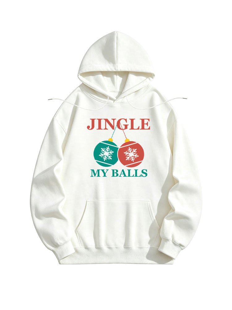 Jingle My Balls Christmas Season Vibe Hoodie