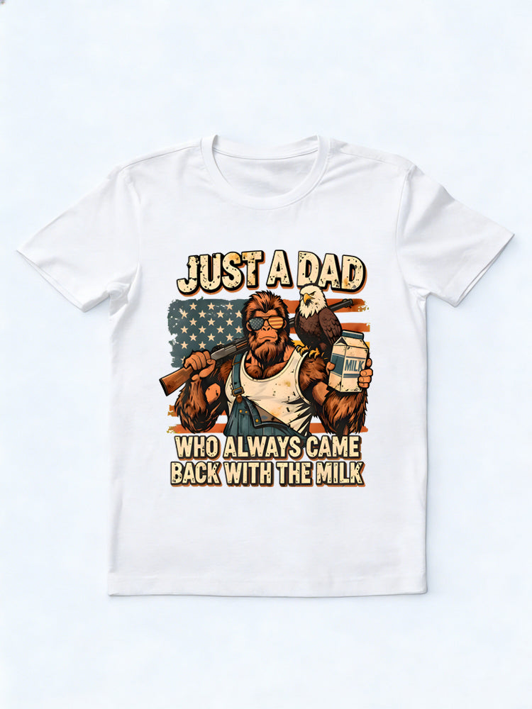 Just A Dad Who Always Came Back With Milk Gift T-shirt