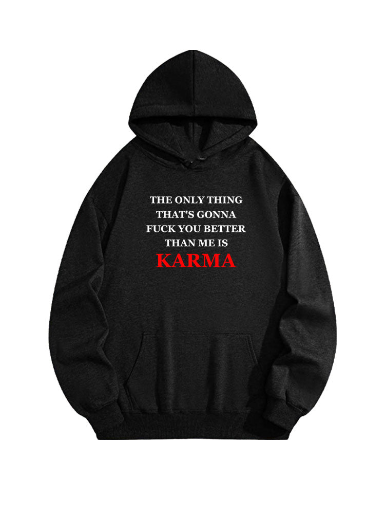 Karma Fucks You Better Christmas Season Vibe Hoodie