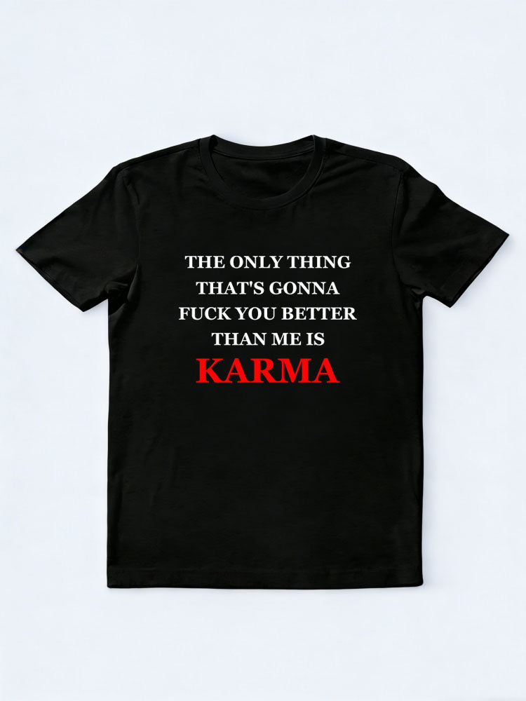 Karma Fucks You Better Christmas Season Vibe T-shirt