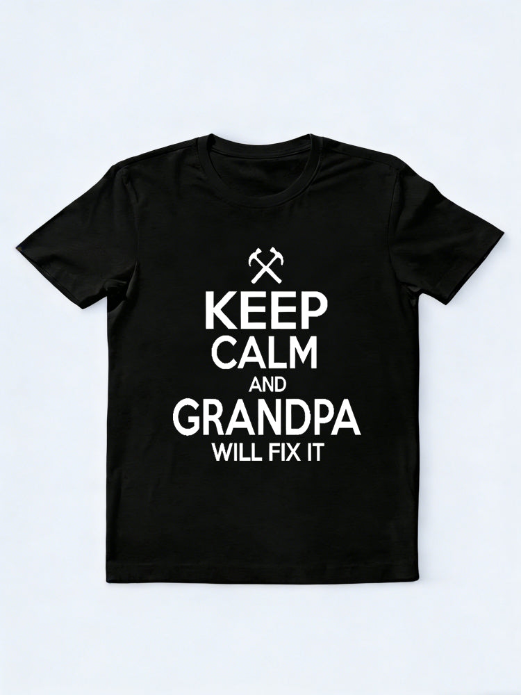 Keep Calm Grandpa Will Fix It Gift T-shirt