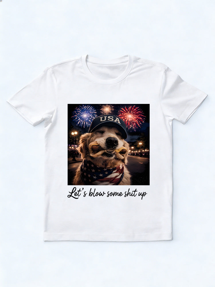 Let’s Blow Some Shit Up Golden Retriever 4th of July T-Shirt