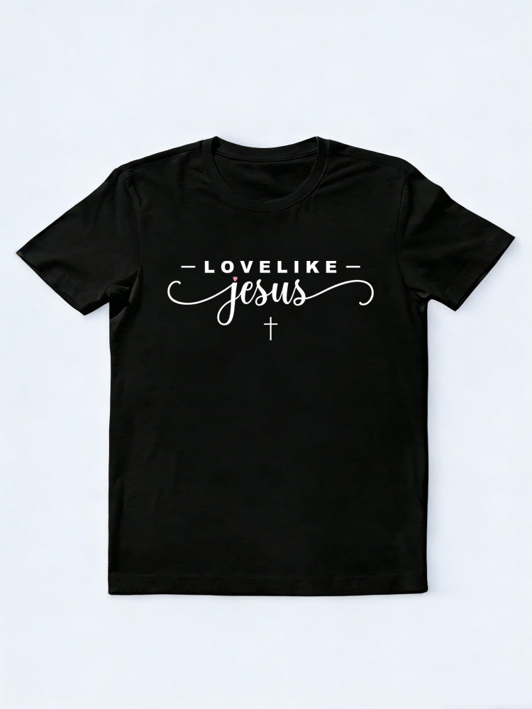 Love Like Jesus Back To School Gift T-shirt
