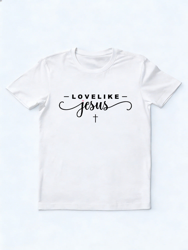 Love Like Jesus Back To School Gift T-shirt