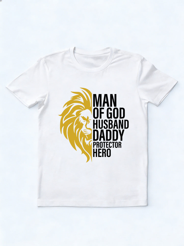 Man Of God Daddy Hero Gift T-shirt