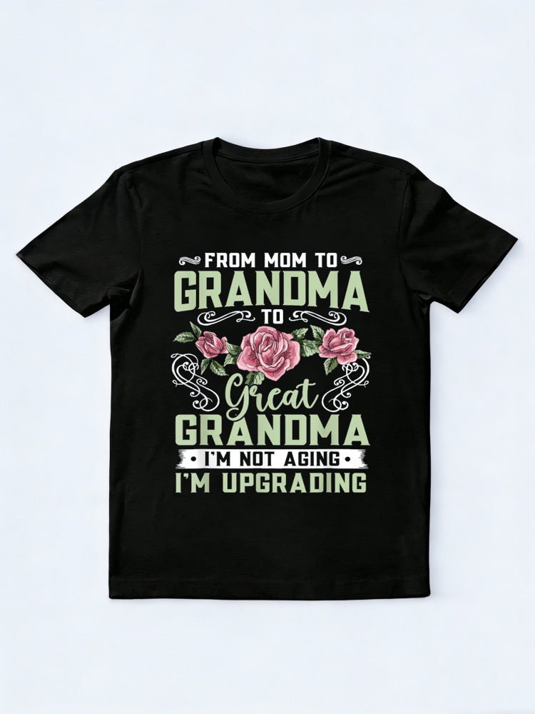 Mom Grandma Great Grandma Mother's Day T-Shirt