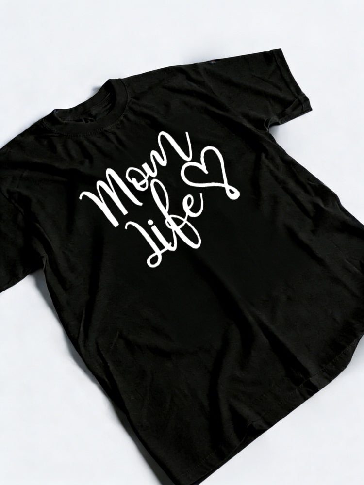 Mom Loves Life Mother's Day T-shirt