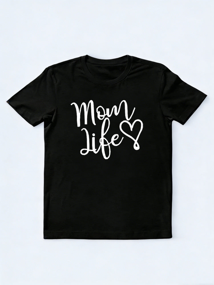 Mom Loves Life Mother's Day T-shirt