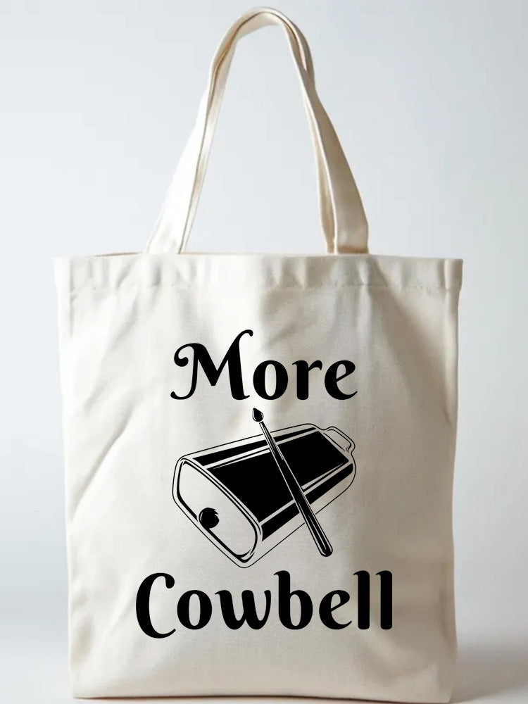More Cowbell Music Lover Back to School Gift Canvas Tote Bag