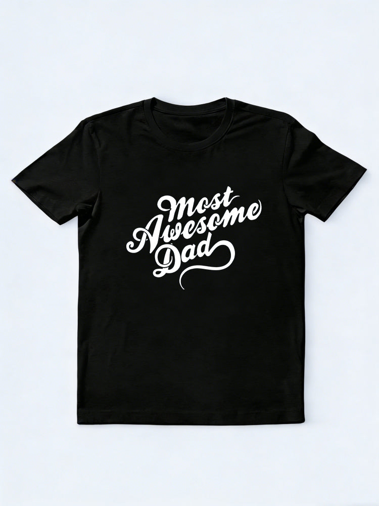 Most Awesome Dad Father's Day Gift T-shirt
