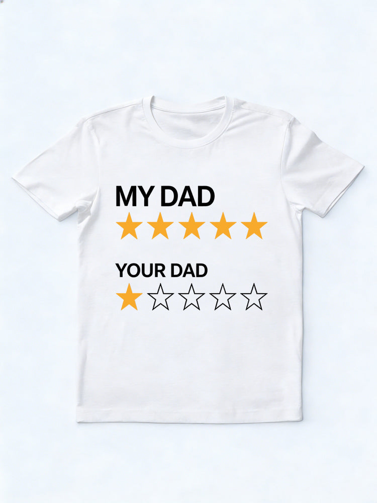 My Dad Is A 5 Star DAD Gift T-shirt