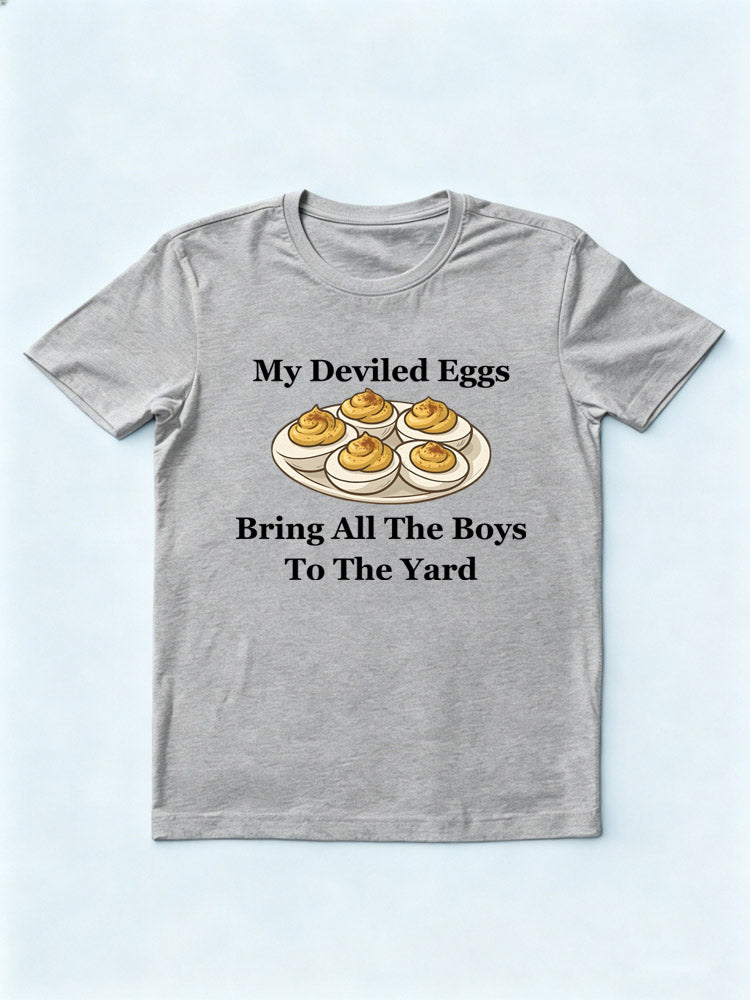 My Deviled Eggs T-shirt