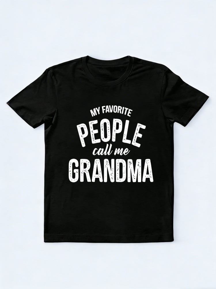 My Favorite People Call Me Grandma Mother's Day T-shirt