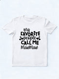 My Favorite People Call Me Maw Maw Happy Mother's Day T-Shirt