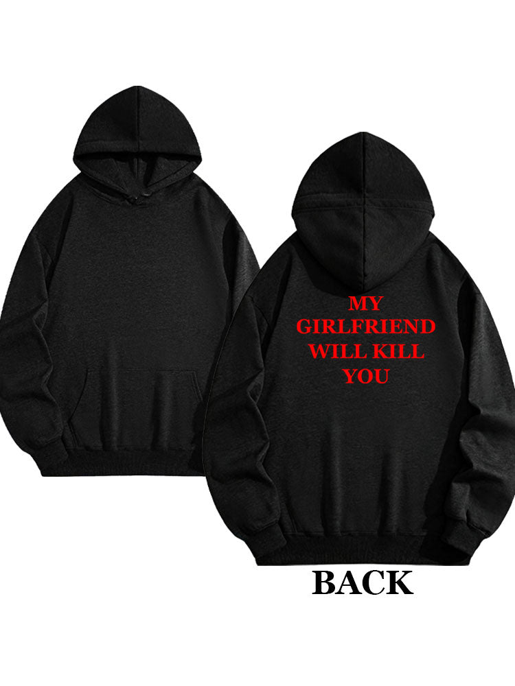 My Girlfriend Will Kill You Christmas Season Vibe Hoodie