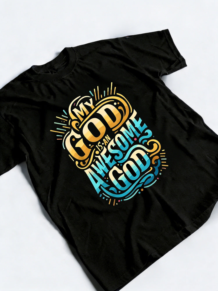 My God Is An Awesome God Easter Gift T-shirt