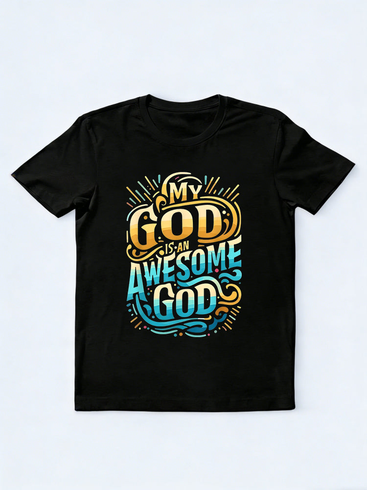 My God Is An Awesome God Easter Gift T-shirt