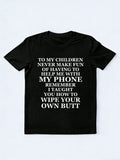 My Kids Don't Laugh At Me Need You Help Me With My Phone Spooky Season Halloween Vibe T-shirt
