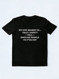 My One Regret T-shirt