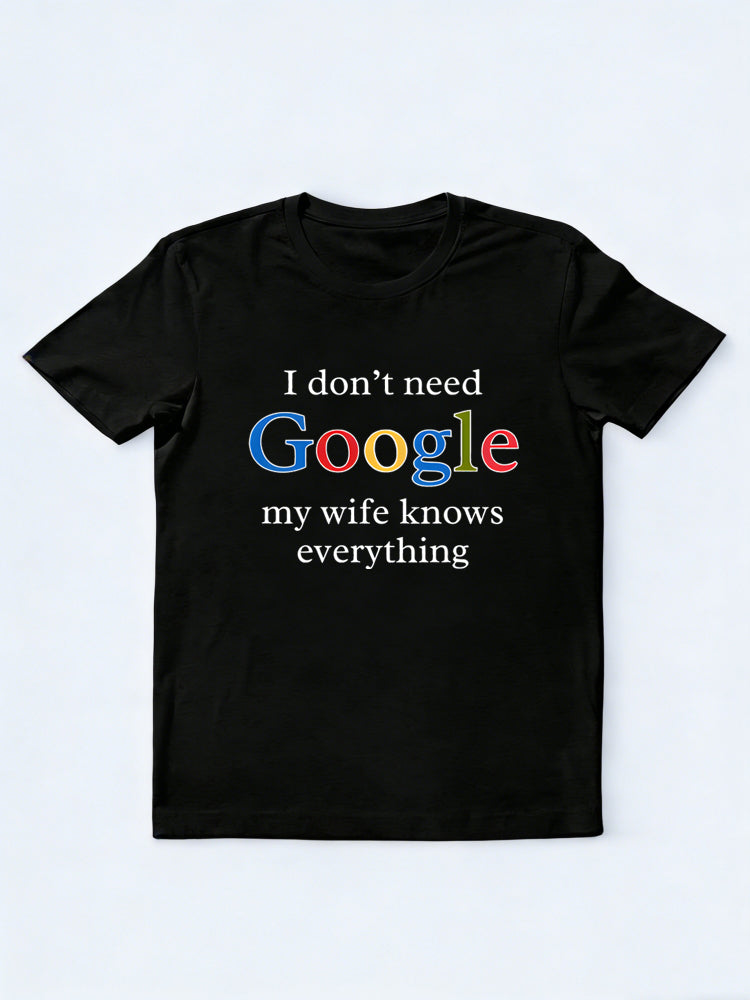 My Wife Knows Everything Gift T-shirt