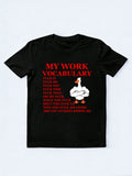 My Work Vocabulary T-shirt