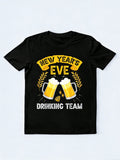 New Year's Drinking Team Beer Happy New Year Gift T-Shirt