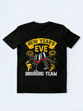 New Year's Drinking Team Wine New Year Gift T-Shirt