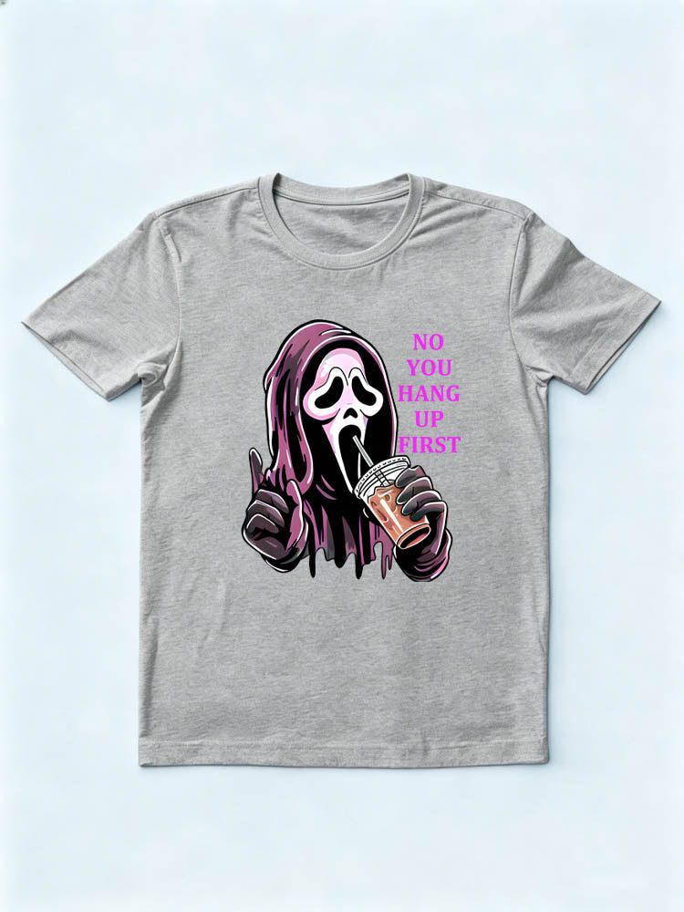 No You Hang Up First Ghostface Halloween Scary Vibe T-shirt