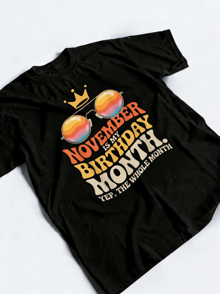 November Is My Birthday Gift T-Shirt