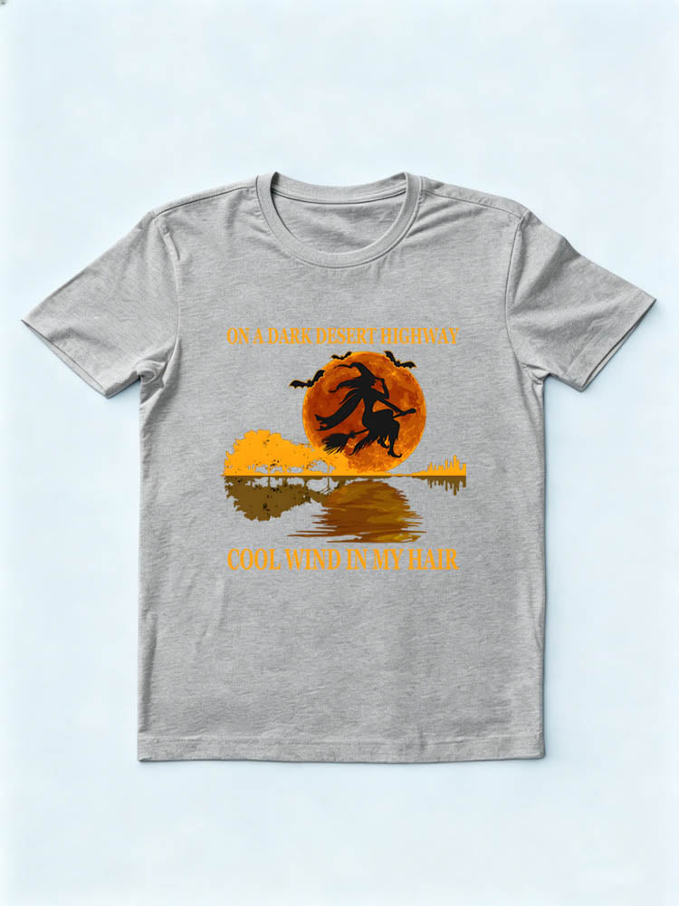 On A Dark Desert Highway Spooky Season Witch Trick-or-Treat Halloween Vibe T-shirt