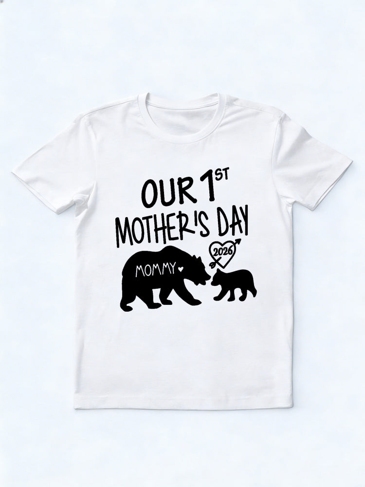Our 1st Mother's Day 2026 Mommy Mother's Day T-shirt