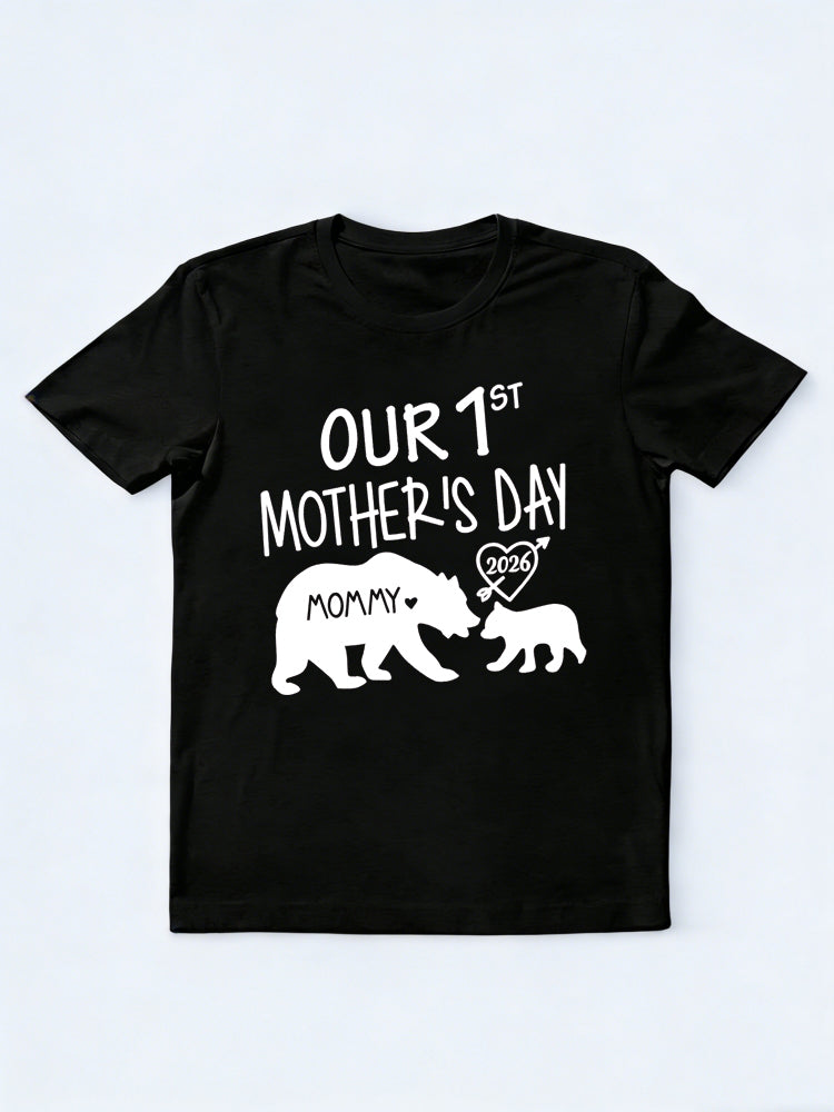 Our 1st Mother's Day 2026 Mommy Mother's Day T-shirt