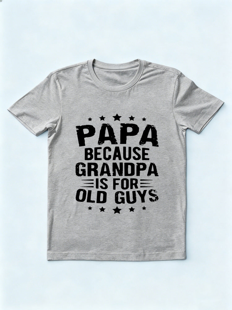 Papa Is Also Grandpa Father's Day Gift T-shirt