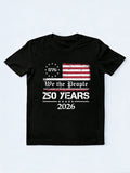 Patriotic USA Flag 250 YearsWe The People 4th of July Gift T-shirt
