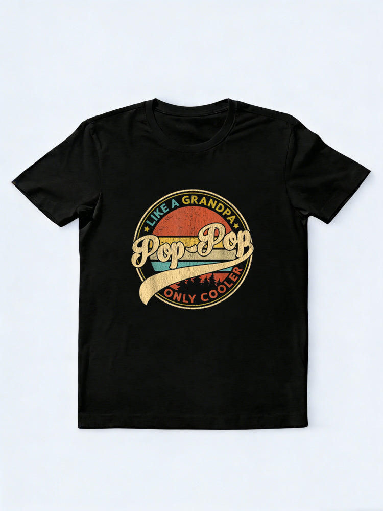 Pop Pop Like A Grandpa Only Cooler Father's Day T-Shirt