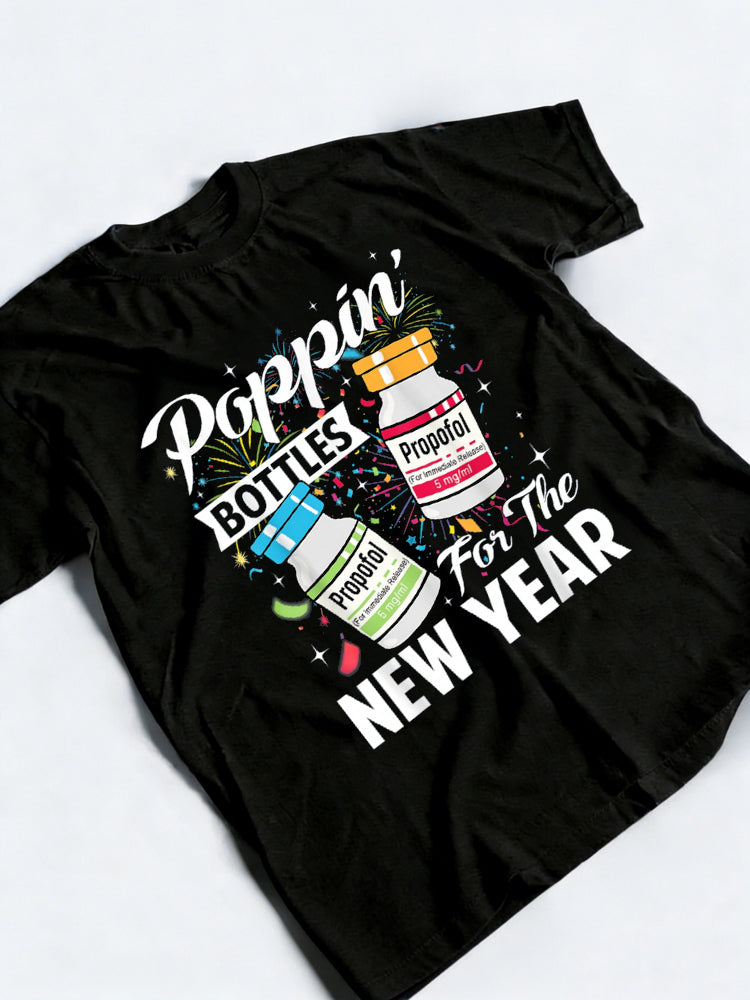 Poppin' Bottles for New Year ICU Nurses New Year Gift T-Shirt